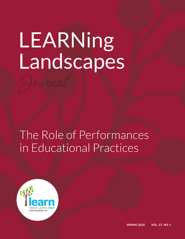 LEARNing Landscapes Journal: The Role of Performances in Educational Practices